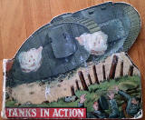 The Front Cover of a 'book toy' published by Valentine & Sons  -  'Tanks in Action'