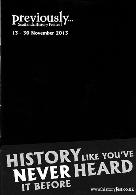 Brochure listing the programme of events for Scotland's History Festival, 'Previously', 2013