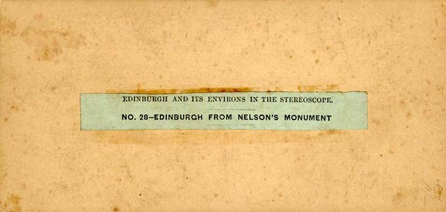 THe back of an Edinburgh Stereographic Company Stereo View of Burns' Monument, Old Town and Arthur's Seat, Edinburgh