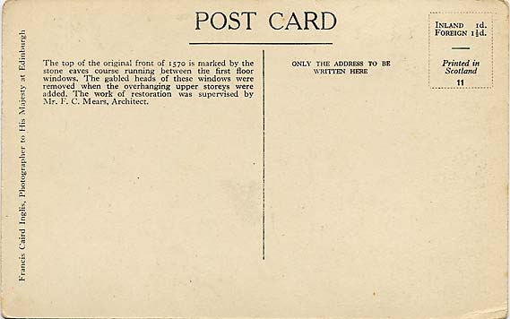 The back of a postcard by Francis Caird Inglis  - Huntly House, Canongate, Edinburgh  -  Restored by Edinburgh Corporation in 1931