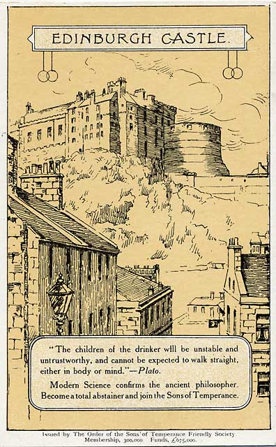 Postcard published by the Order of the Sons of Temperance Friendly Society  -  Edinburgh Castle