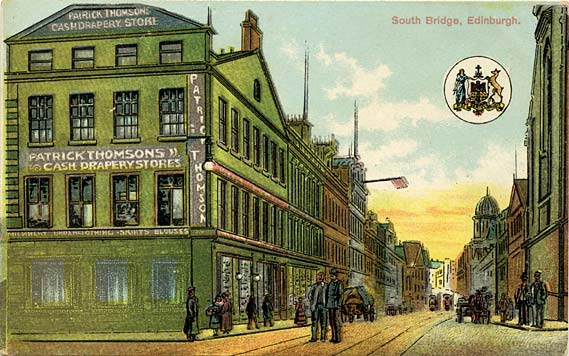 Patrick Thomson post card  -  The Patrick Thomson Drapery Store at the junction of the Royal Mile and South Bridge, neat to the Tron Kirk