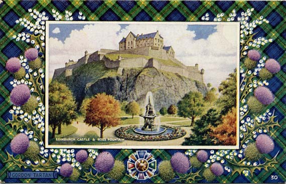 Postcard in the "Best of All" series by J B White, Dundee  -  Edinburgh Castle and the Ross Fountain  -  Gordon tartan border