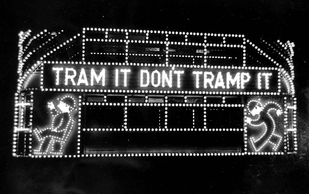 Illuminated Tram  -  Tram It - Don't Tramp It
