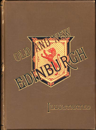 Cover of the book  -  Old & New Edinburgh  -  published 1890