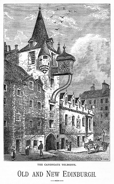 Engraving in 'Old & New Edinburgh'  -  The Canongate Tolbooth